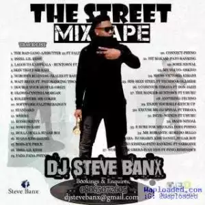 Dj Steve Banx - The Street Mixtape